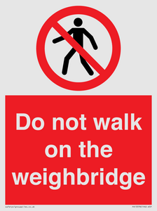 Do not walk on the weighbridge